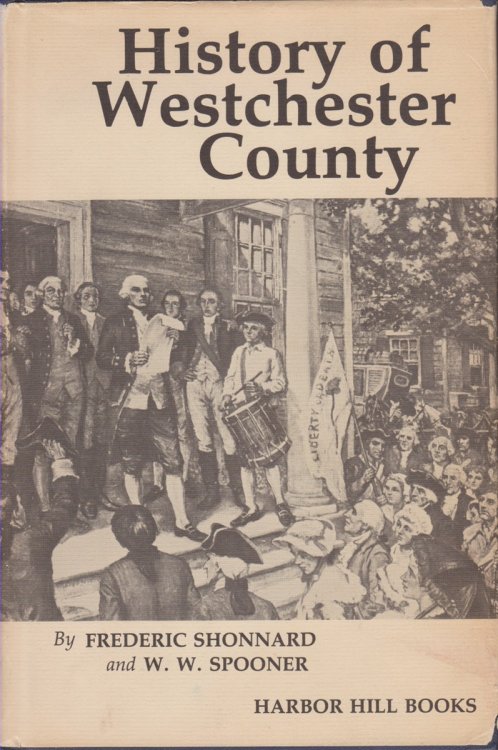 HISTORY OF WESTCHESTER COUNTY