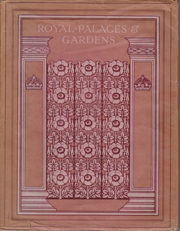 ROYAL PALACES & GARDENS