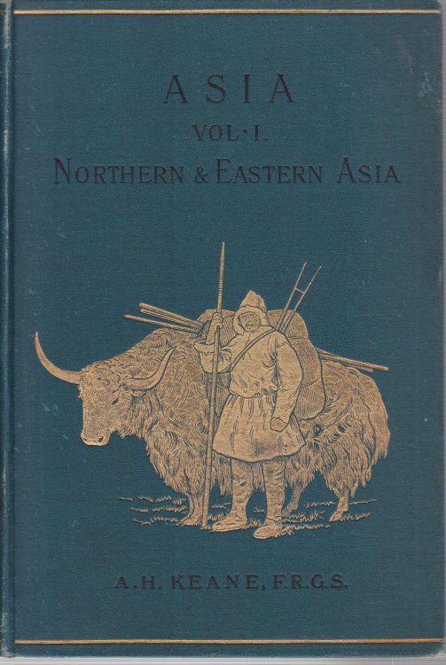 ASIA [TWO VOLUME SET] Vol I. : Northern and Eastern Asia. Vol. II: Southern and Western Asia