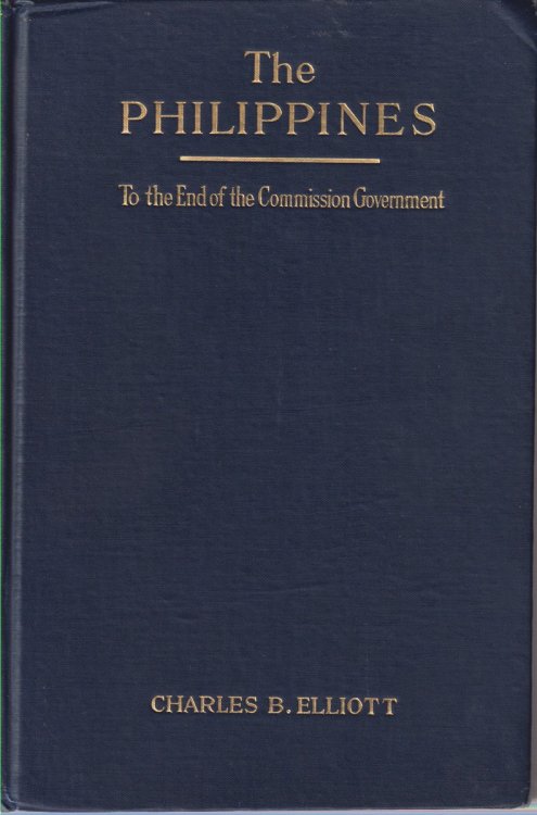 THE PHILIPPINES To the End of the Commission Government. a Study in Tropical Democracy