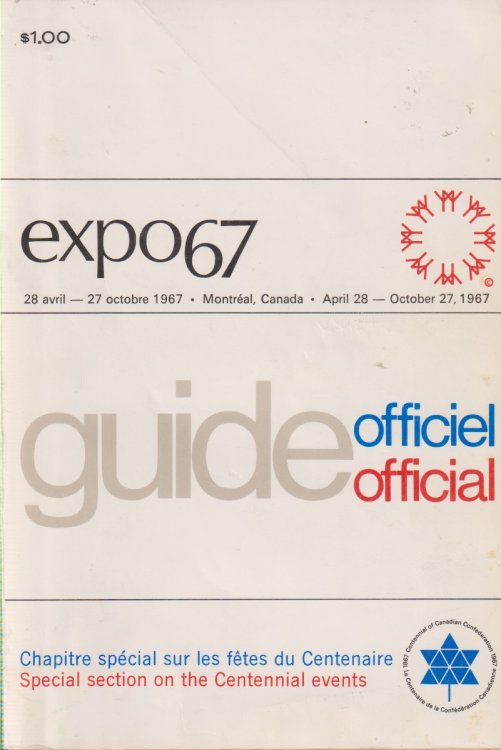 EXPO67 OFFICIAL GUIDE [EXPO 67] April 28 - October 27, 1967. Montreal, Canada