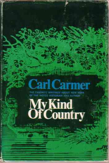 MY KIND OF COUNTRY Favorite Writings about New York