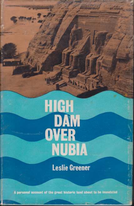 HIGH DAM OVER NUBIA