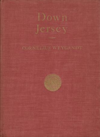DOWN JERSEY Folks and Their Jobs, Pine Barrens, Salt Marsh and Sea Islands