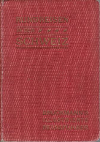 RUNDREISEN IN DER SCHWEIZ EINSCHLIESSLICH DES BODENSEES, DER OBERITALIENISCHEN SEEN UND MAILAND