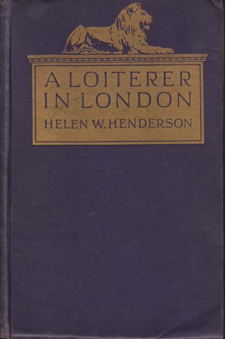 A LOITERER IN LONDON