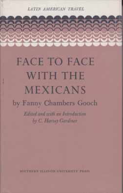 FACE TO FACE WITH THE MEXICANS