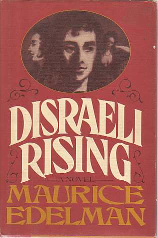 DISRAELI RISING
