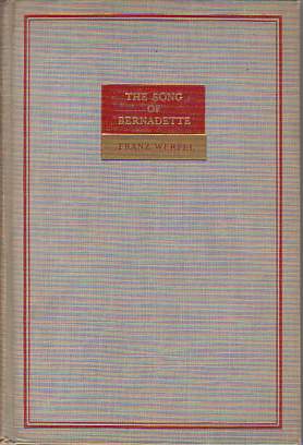 THE SONG OF BERNADETTE