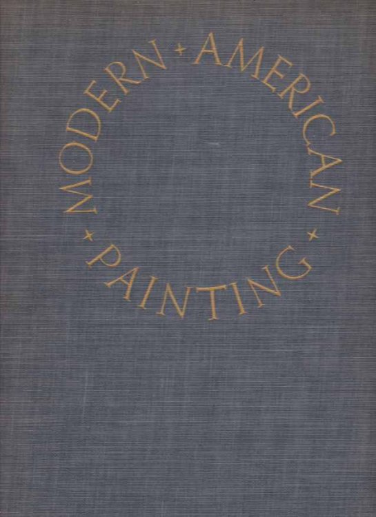 MODERN AMERICAN PAINTING