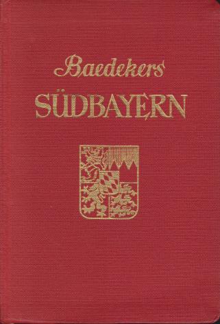 SDBAYERN Alpenvorland, Alpen, Oesterreichische Grenzgebiete. Reisehandbuch