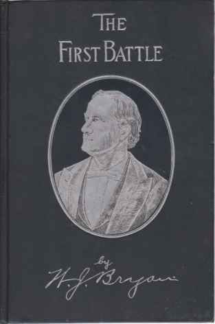 THE FIRST BATTLE The Story of the Campaign of 1896