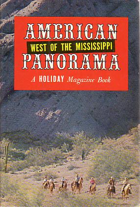 AMERICAN PANORAMA West of the Mississippi