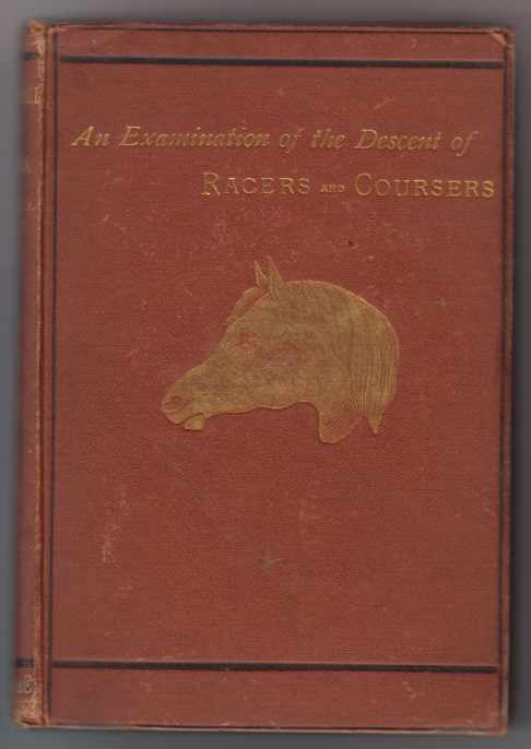 NEWMARKET & ARABIA An Examination of the Descent of Racers and Coursers