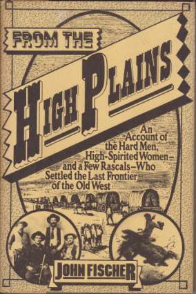 FROM THE HIGH PLAINS