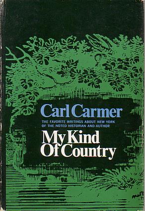 MY KIND OF COUNTRY Favorite Writings about New York