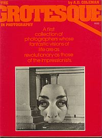 THE GROTESQUE IN PHOTOGRAPHY