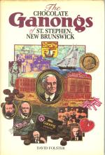 THE CHOCOLATE GANONGS OF ST STEPHEN NEW BRUNSWICK