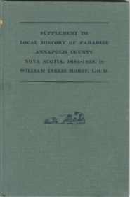 Supplement to local history of paradise, Annapolis County, Nova Scotia (1684-1938)