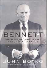 BENNETT : the rebel who challenged and changed a Nation