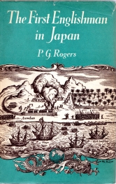 THE FIRST ENGLISHMAN OF JAPAN : the story of Will Adams