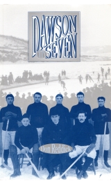 DAWSON CITY SEVEN