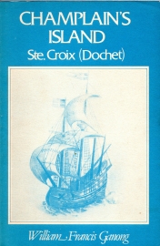 Ste. Croix (Dochet) Island : a Monograph
