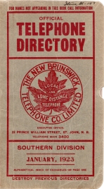 Official Telephone Directory, The New Brunswick Telephone Co. Limited, Southern Division January, 1923