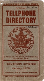 Official Telephone Directory, The New Brunswick Telephone Co. Limited, Southern Division January, 1926