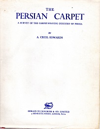 THE PERSIAN CARPET; a survey of the carpet-weaving industry of Persia.