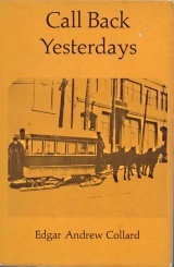 CALL BACK YESTERDAYS; signed by Author