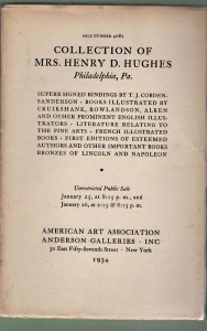 Superb signed bindings by T.J. Cobden-Sanderson, books illustrated by Cruikshank, Rowlandson, Alken and other prominent English illustrators . Collection of Mrs. Henry D. Hughes, Philadelphia, Pa.