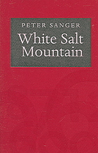 Image for WHITE SALT MOUNTAIN : words in Time. Signed Copy WHITE SALT MOUNTAIN : words in Time. Signed Copy