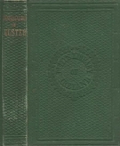 THE CONFISCATION OF ULSTER, in the reign of James the First : commonly called the Ulster Plantation