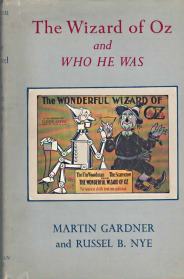 The Wizard of Oz & who he Was