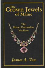 THE CROWN JEWELS OF MAINE : the Maine Tourmaline Necklace