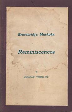 Bracebridge, Muskoka, reminiscences by Redmond Thomas