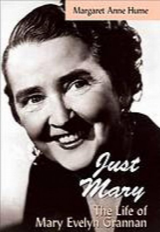 Just Mary: The Life of Mary Evelyn Grannan