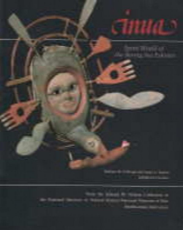 Inua : spirit world of the Bering Sea Eskimo