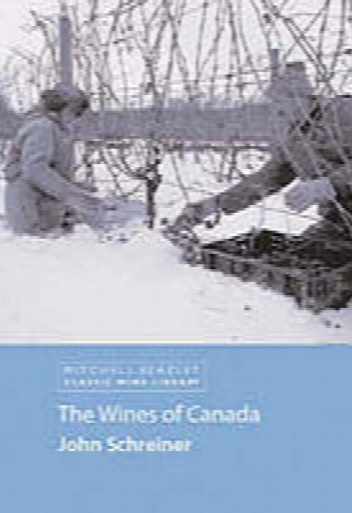 The Wines of Canada (Classic Wine Library)