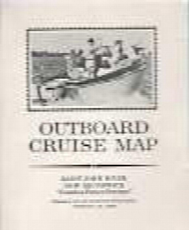 Outboard cruise map : Saint John river, New Brunswick, Canada's picture province.