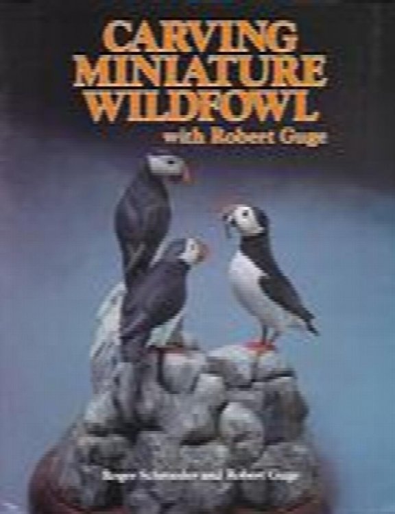 Carving Miniature Wildfowl with Bob Guge