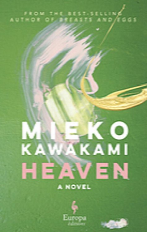 Heaven: A Novel, long listed for the 2022 International Booker Prize