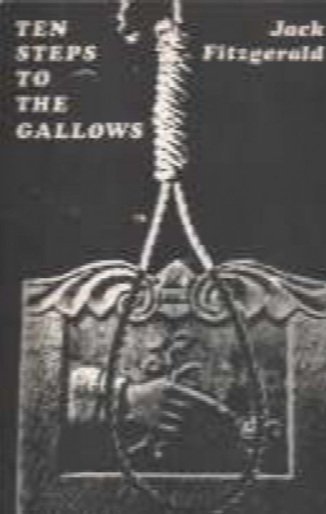Ten steps to the gallows