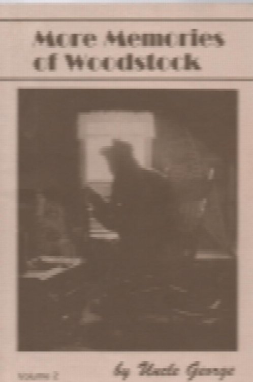More Memories of Woodstock; Rememberin' Woodstock, Volume 2