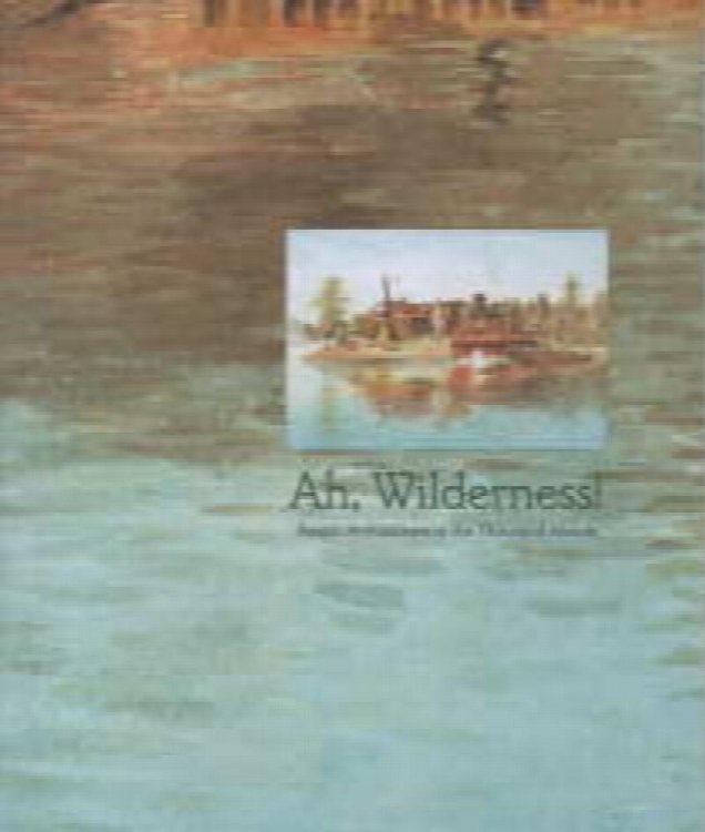 Ah, WIlderness!: Resort Architecture in the Thousand Islands