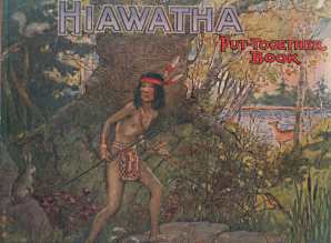 THE STORY OF HIAWATHA : put-together Book