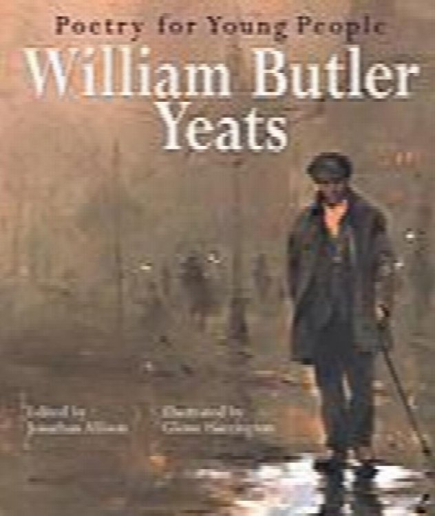 William Butler Yeats (Poetry for Young People))