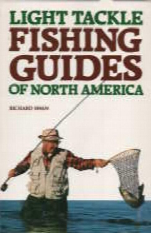 Image for Light Tackle Fishing Guides of North America Light Tackle Fishing Guides of North America