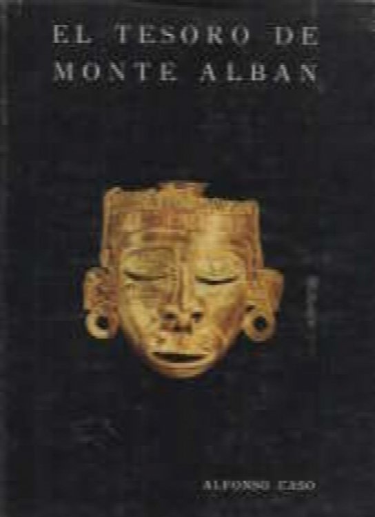 El tesoro de Monte Alban